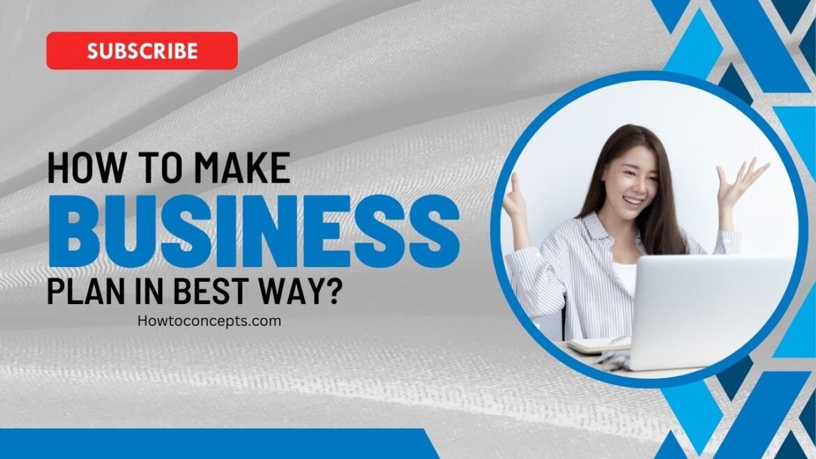How to Make a Plan for Business?